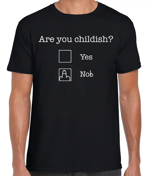 Telleath Print | "Are You Childish?" Funny T-Shirt